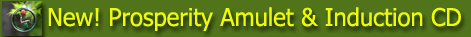 New Prosperity Amulet & Induction CDs